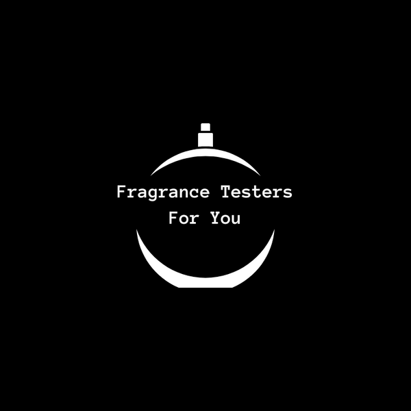 Fragrance Testers For You